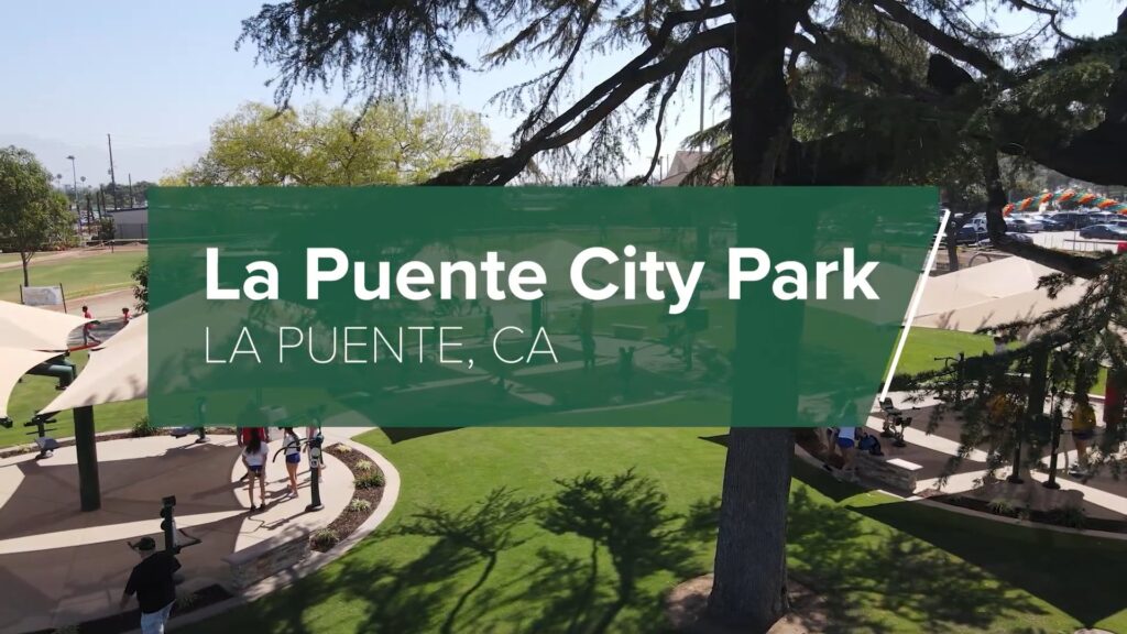 Intro screen for a video highlighting La Puente City Park in La Puente, CA
