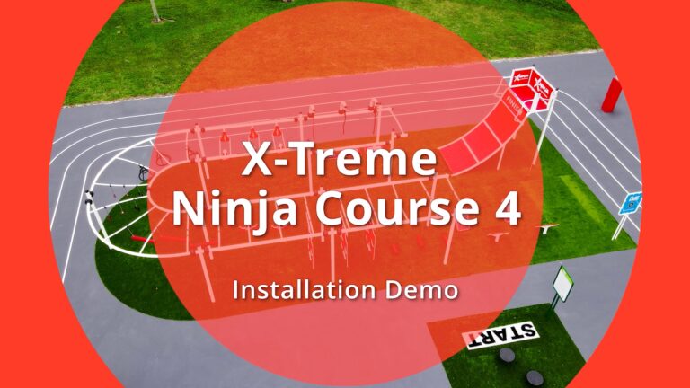 Installation Demo: X-Treme Ninja Course 4